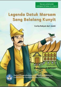 Image of Legenda Datuk Marsam Sang Belalang Kunyit: Cerita Rakyat dari Jambi
