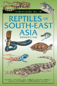 Image of A FIELD GUIDE TO THE REPTILES OF SOUTH-EAST ASIA
