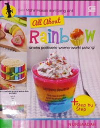 Image of All About Rainbow : aneka pattiserie warna warni pelangi