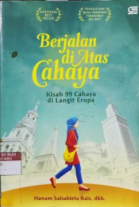 Image of Berjalan diatas Cahaya : Kisah 99 Cahaya di langit Eropa