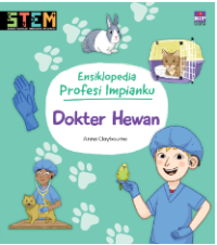 Image of Ensiklopedia Profesi : Dokter Hewan