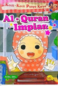 Image of Kecil-Kecil Punya Karya: Al-Qur'an Impian