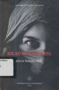 Image of Kilau Merah Mata  : Antologi 12 Penyair Gorontalo