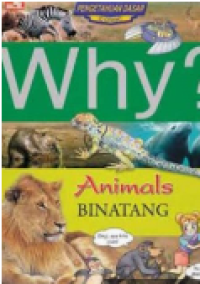 Image of Why ? Animal : Binatang