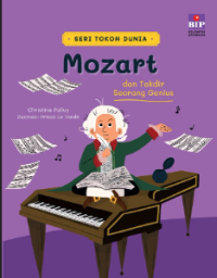 Image of Seri Tokoh Dunia: Mozart dan Takdir Seorang Jenius